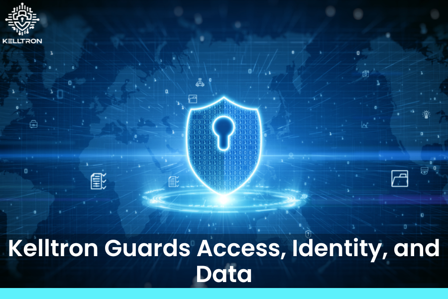 Secure Access, Secure Data: Kelltron’s PAM, IAM & DGM Solutions for a Safer Digital Future